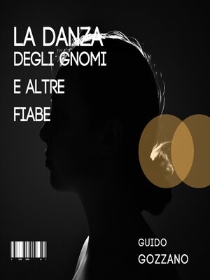 cover image of La danza degli gnomi e altre fiabe
